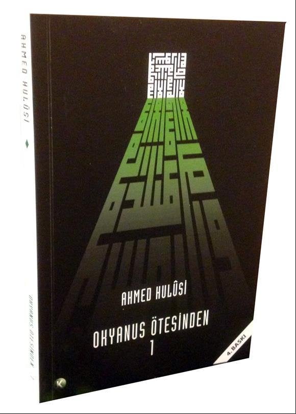 OKYANUS ÖTESİNDEN -1