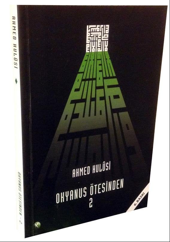 OKYANUS ÖTESİNDEN -2