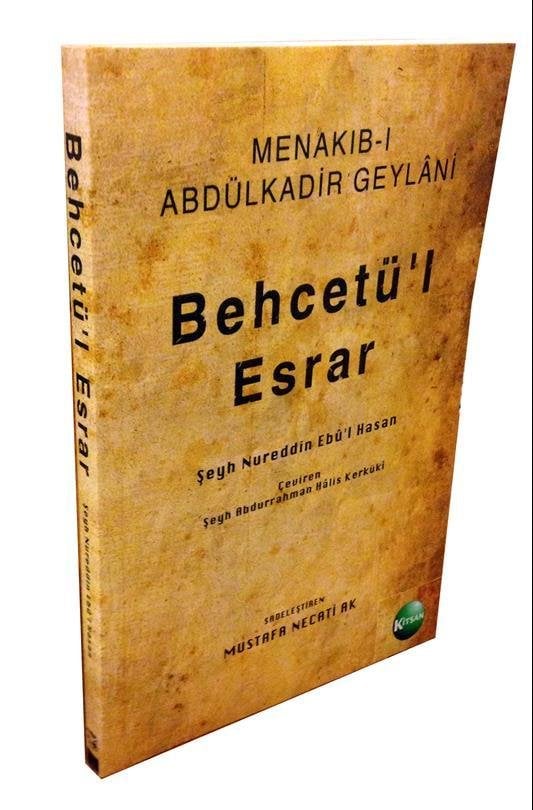 Menakıb-ı Abdülkadir Geylani BEHCETÜ'L ESRAR
