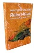 RUHU'L KUDS (İBN ARABİNİN FEYZ ALDIĞI SUFİLER)