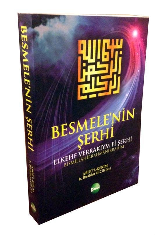 BESMELE'NİN ŞERHİ