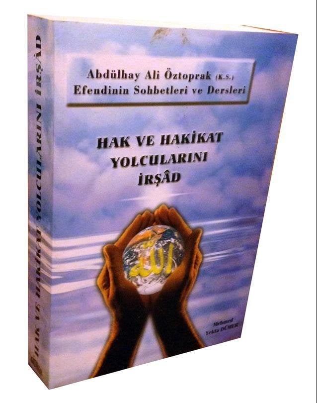 HAK VE HAKİKAT YOLCULARINI İRŞAD