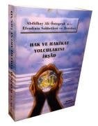 HAK VE HAKİKAT YOLCULARINI İRŞAD