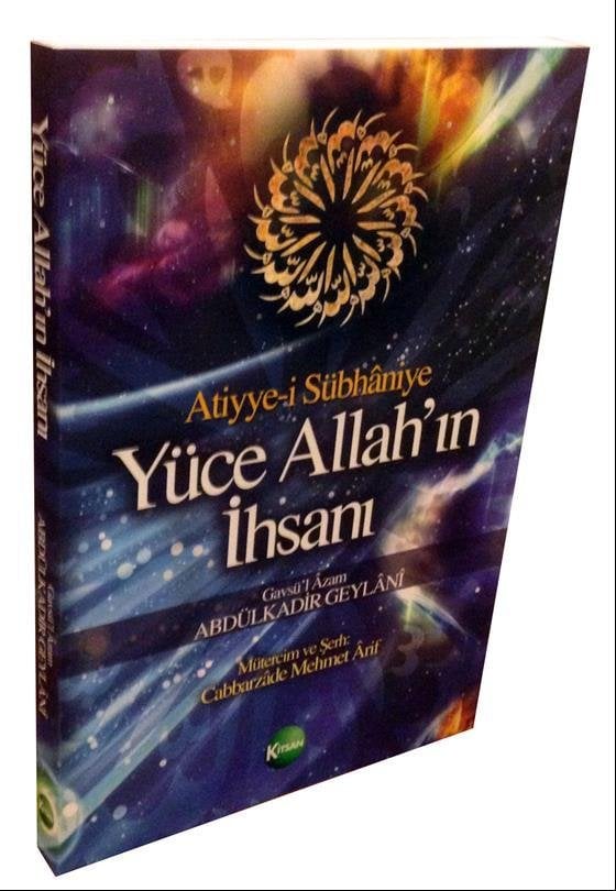 YÜCE ALLAH'IN İHSANI (Atiyye-i Sübhaniye)