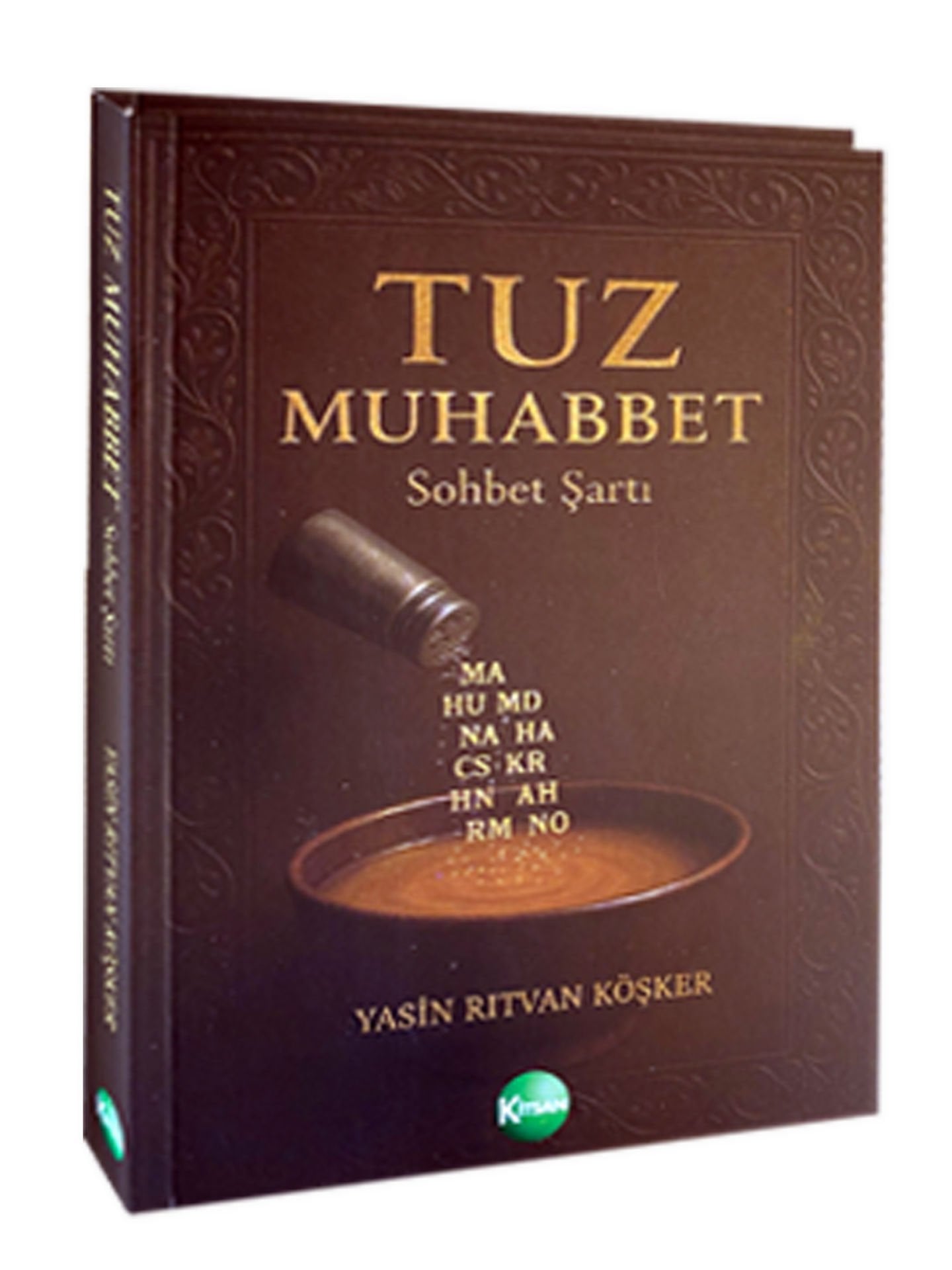TUZ MUHABBET Sohbet Şartı